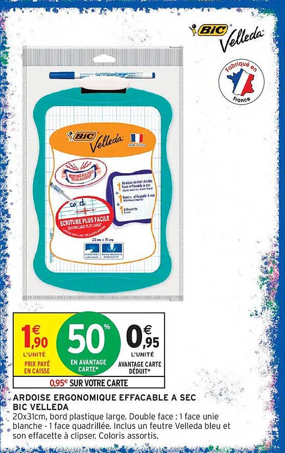 ARDOISE ERGONOMIQUE EFFAÇABLE A SEC BIC VELLEDA