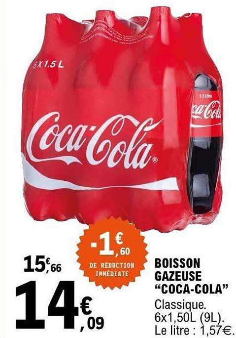 BOISSON GAZEUSE “COCA-COLA” Classique. 6x1,50L (9L). Le litre : 1,57€.