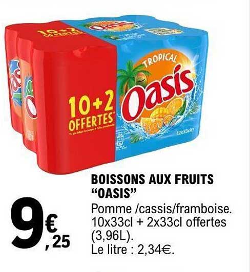 BOISSONS AUX FRUITS “OASIS” Pomme /cassis/framboise. 10x33cl + 2x33cl offertes. (3,96L). Le litre : 2,34€.