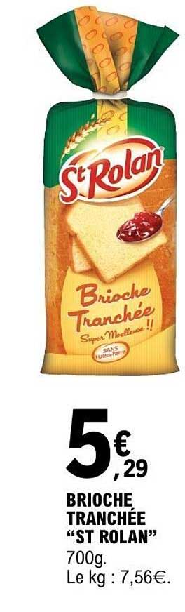 BRIOCHE TRANCHÉE “ST ROLAN”
