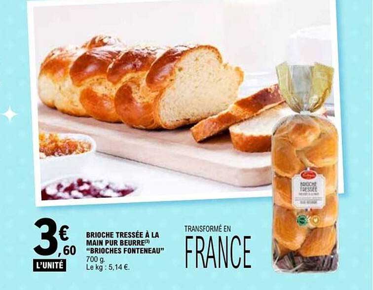 BRIOCHE TRESSÉE À LA MAIN PUR BEURRE "BRIOCHES FONTENEAU"