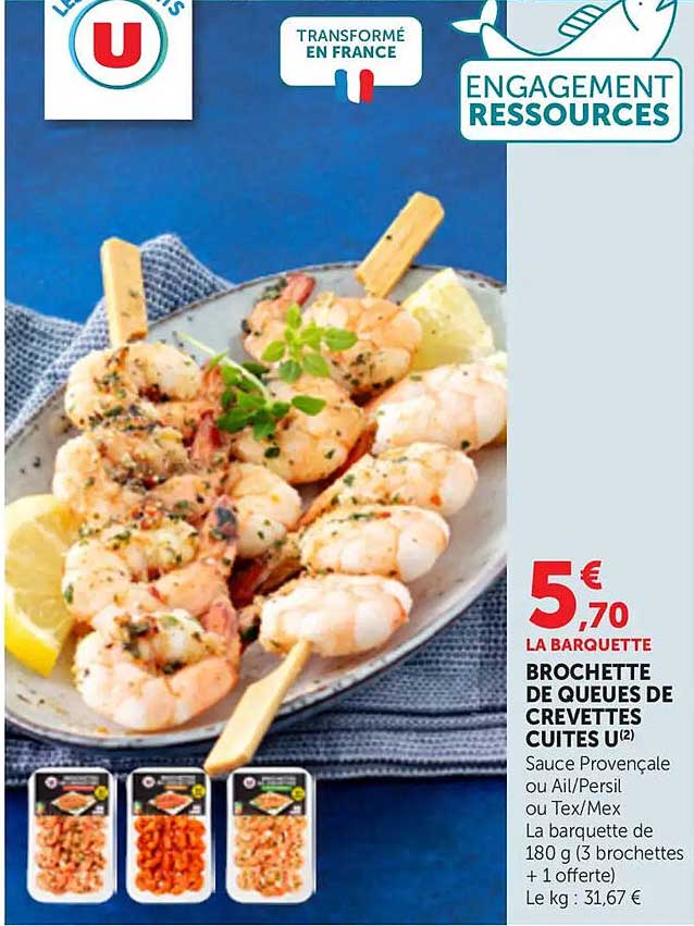 BROCHETTE DE QUEUES DE CREVETTES CUITES U