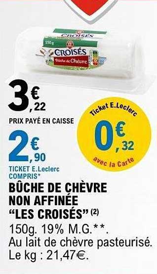 BÛCHE DE CHÈVRE NON AFFINÉE “LES CROISÉS”