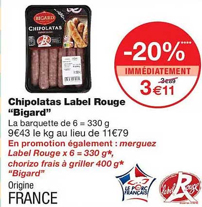 Chipolatas Label Rouge “Bigard”