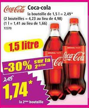 Coca-cola la bouteille de 1,5 l = 2,49*