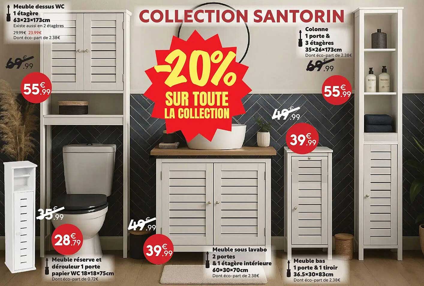 COLLECTION SANTORIN -20% SUR TOUTE LA COLLECTION