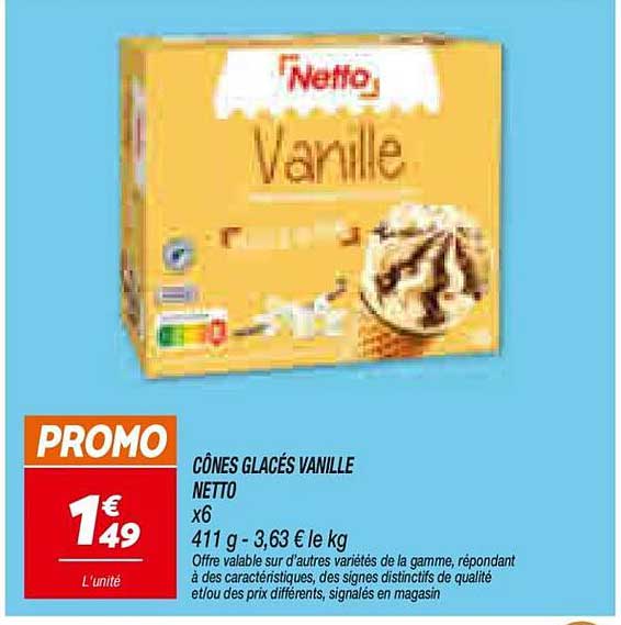 CÔNES GLACÉS VANILLE NETTO x6 411 g - 3,63 € le kg