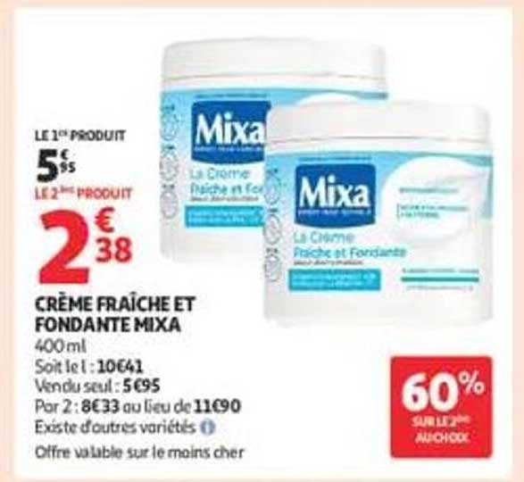 CRÈME FRAÎCHE ET FONDANTE MIXA