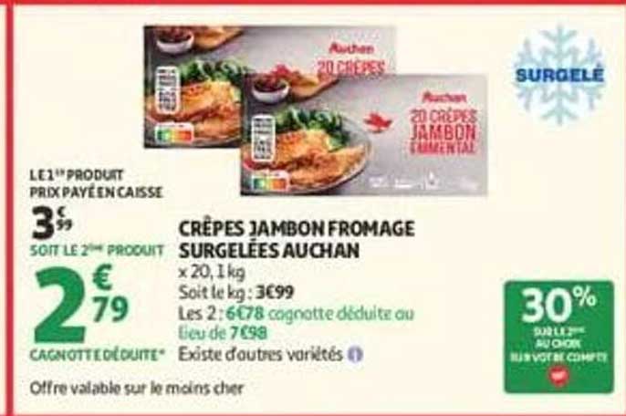 CRÊPES JAMBON FROMAGE SURGELÉES AUCHAN