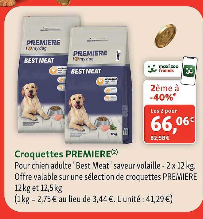 Croquettes PREMIERE Pour chien adulte "Best Meat" saveur volaille - 2 x 12 kg