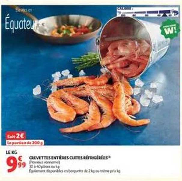 CRVETTES ENTIÈRES CUITES RÉFRIGÉRÉES*