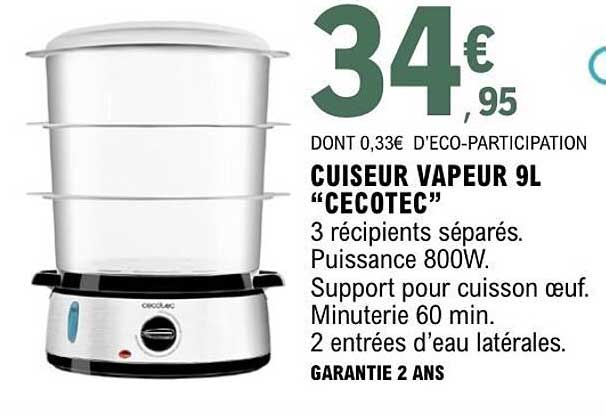 CUISEUR VAPEUR 9L “CECOTEC”