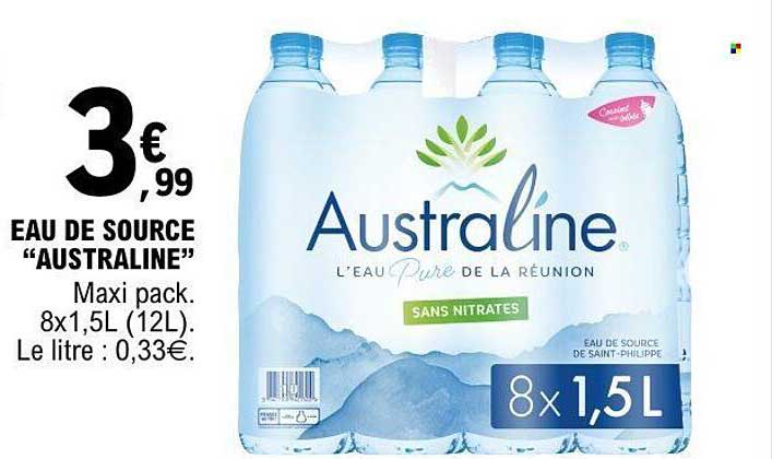 EAU DE SOURCE "AUSTRALINE" Maxi pack. 8x1,5L (12L). Le litre : 0,33€.