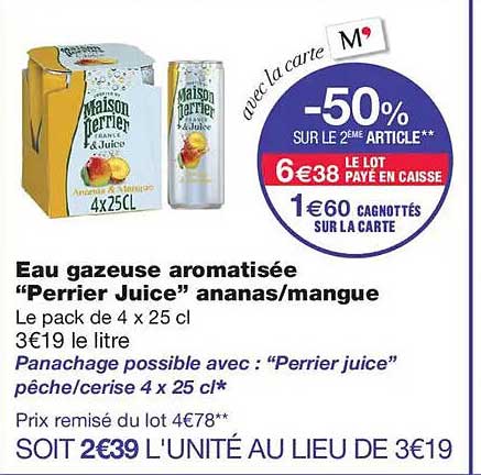Eau gazeuse aromatisée “Perrier Juice” ananas/mangue