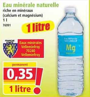 Eau minérale naturelle riche en minéraux (calcium et magnésium) 1 l