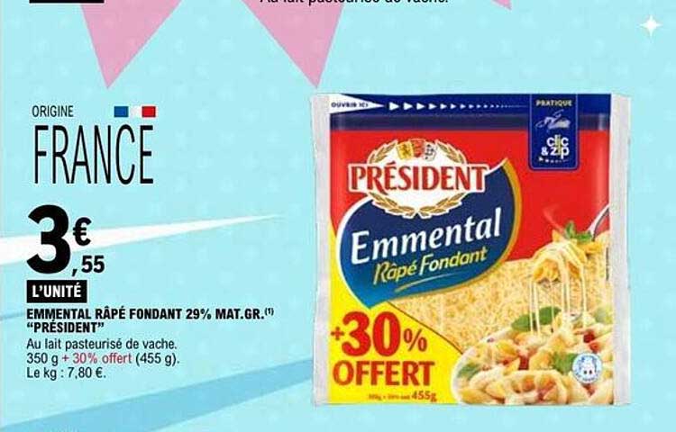 EMMENTAL RÂPÉ FONDANT 29% MAT.GR. «PRÉSIDENT»