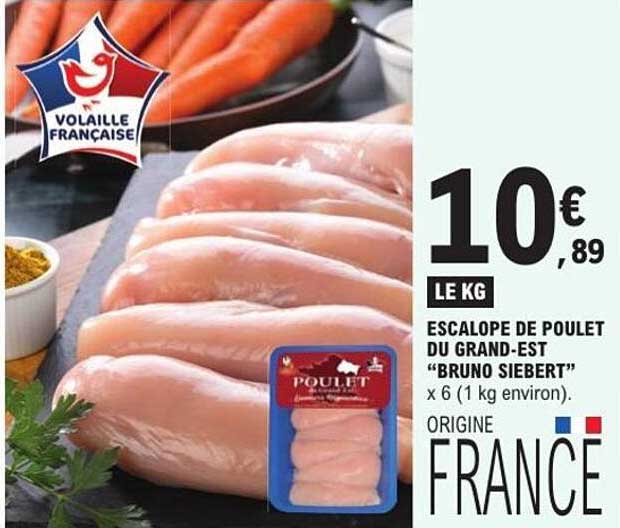 ESCALOPE DE POULET DU GRAND-EST “BRUNO SIEBERT”