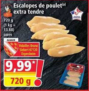 Escalopes de poulet(a) extra tendre