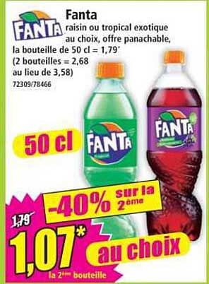 Fanta raisin ou tropical exotique au choix, offre panachable, la bouteille de 50 cl = 1,79€ (2 bouteilles = 2,68 au lieu de 3,58)
