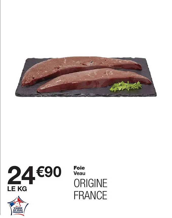 Foie Veau ORIGINE FRANCE