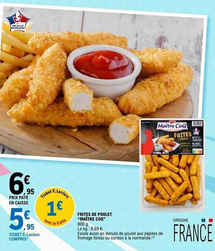FRITES DE POULET "MAÎTRE COQ"
