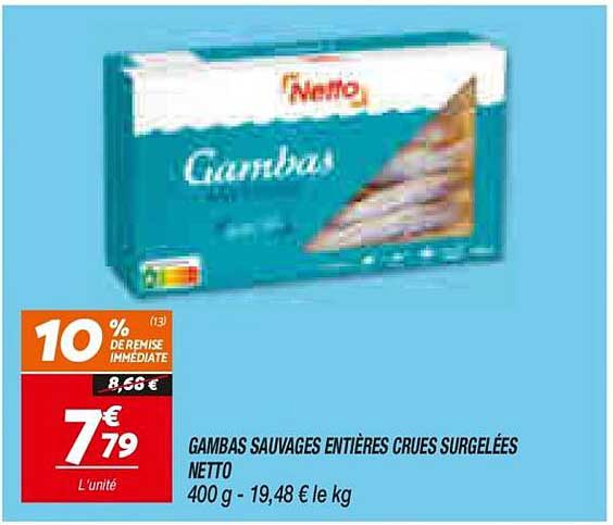 GAMBAS SAUVAGES ENTIÈRES CRUES SURGELÉES NETTO