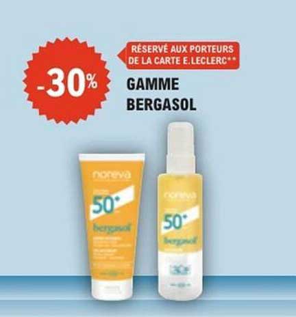 GAMME BERGASOL