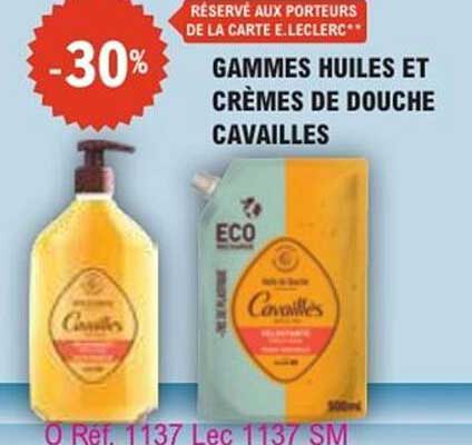 GAMMES HUILES ET CRÈMES DE DOUCHE CAVAILLÈS