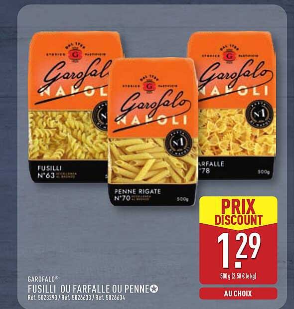 GAROFALO® FUSILLI OU FARFALLE OU PENNE