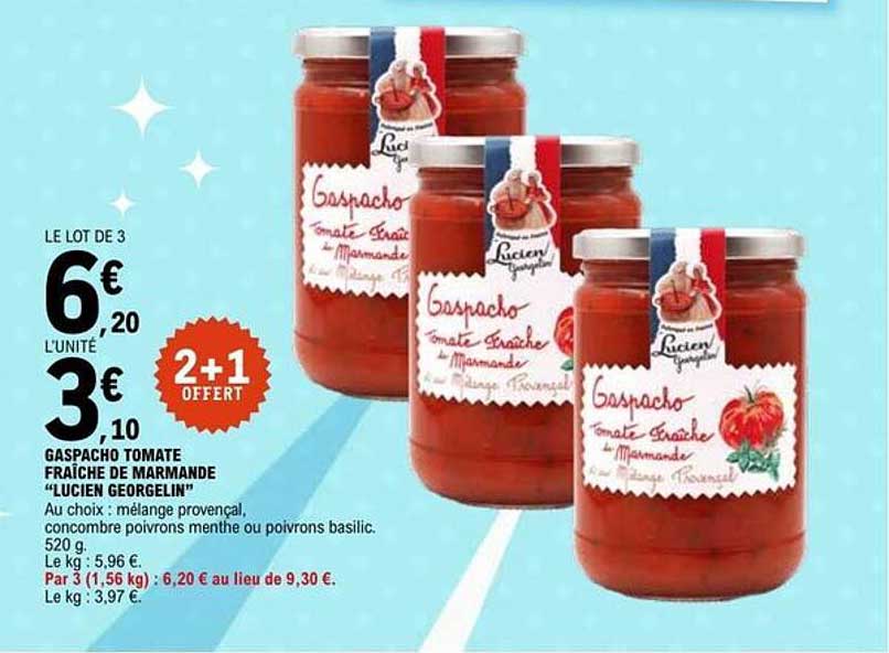 GASPACHO TOMATE FRAICHE DE MARMANDE "LUCIEN GEORGELIN"