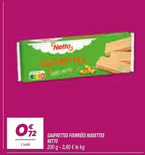 GAUFRETTES FOURRÉES NOISETTES NETTO 200 g - 3,60 € le kg
