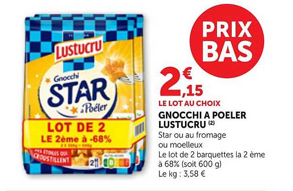 GNOCCHI A POELER LUSTUCRU