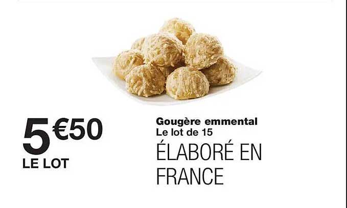 Gougère emmental Le lot de 15 ÉLABORÉ EN FRANCE
