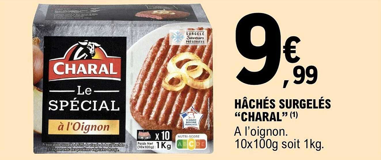 HÂCHÉS SURGELÉS “CHARAL” (1)
