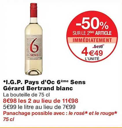 •I.G.P. Pays d’Oc 6ème Sens Gérard Bertrand blanc