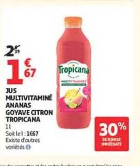 JUS MULTIVITAMINÉ ANANAS GOYAVE CITRON TROPICANA
