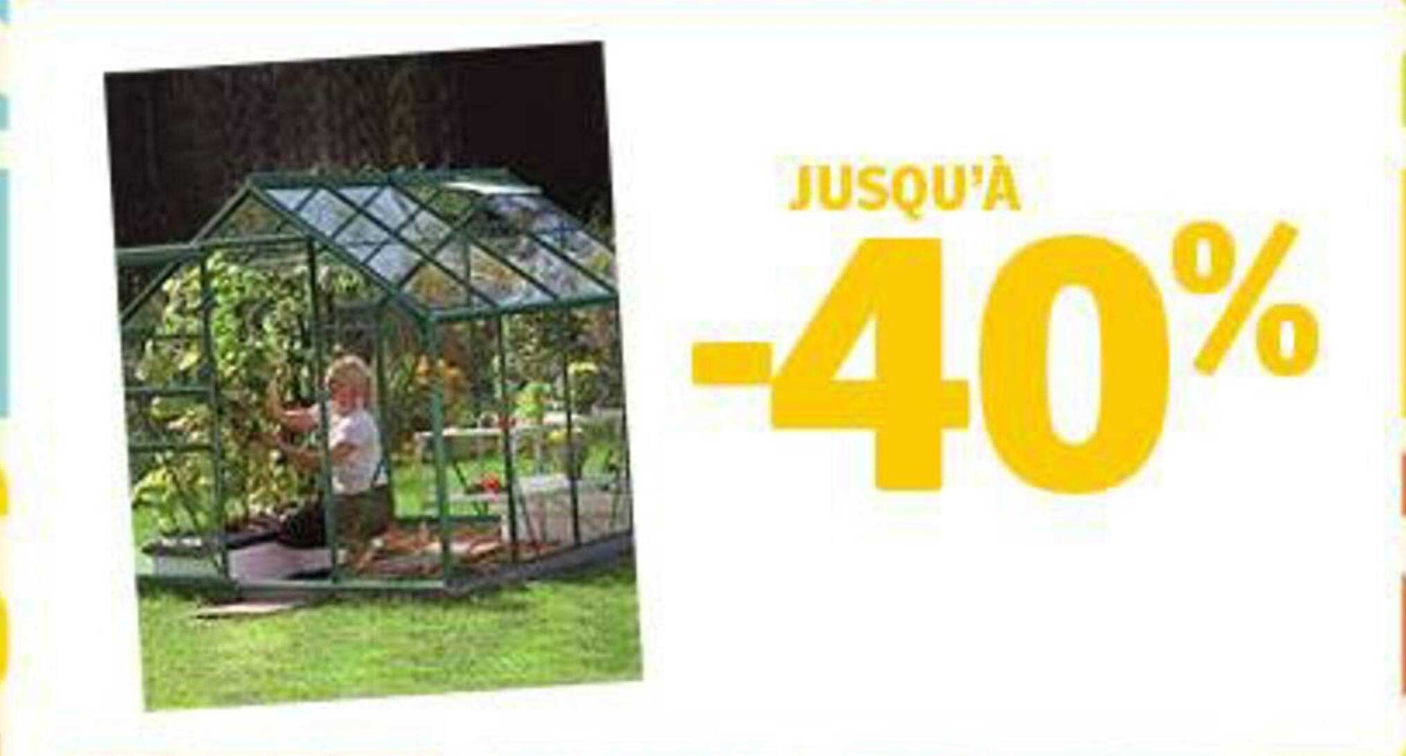 JUSQU’À -40%