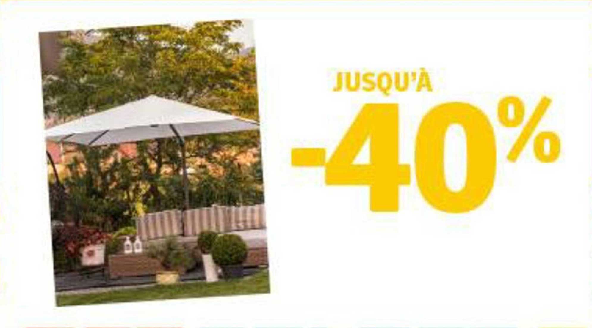 JUSQU'À -40%