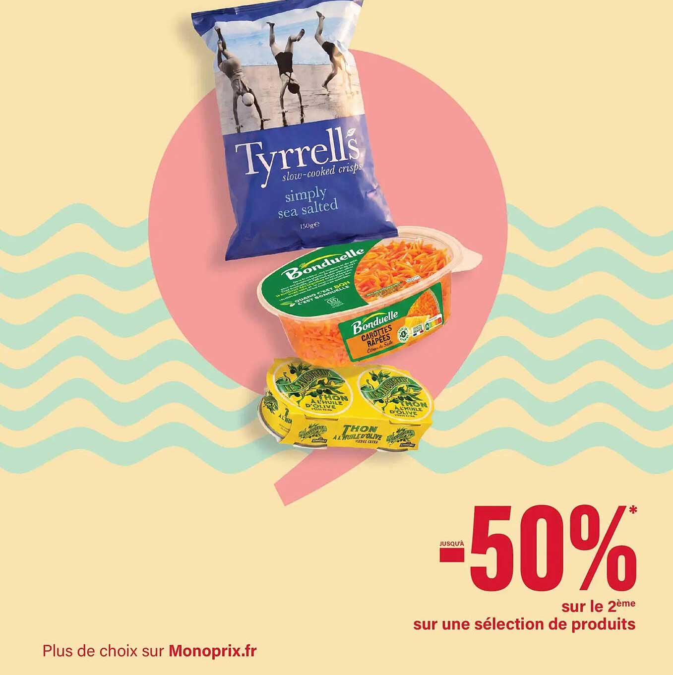 JUSQU'À -50%* sur le 2ème sur une sélection de produits