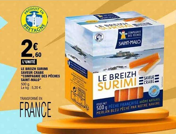 LE BREIZH SURIMI SAVEUR CRABE “COMPAGNIE DES PÊCHES SAINT-MALO”