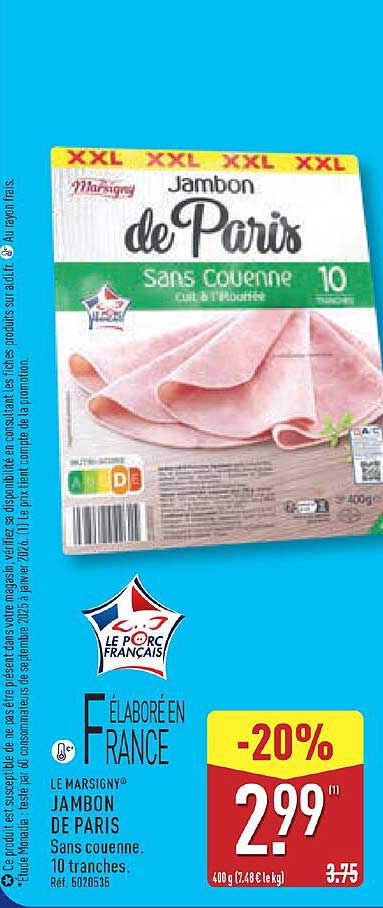 LE MARSIGNY JAMBON DE PARIS Sans couenne. 10 tranches. Réf. 502035