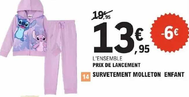 L'ENSEMBLE PRIX DE LANCEMENT SURVETEMENT MOLLETON ENFANT