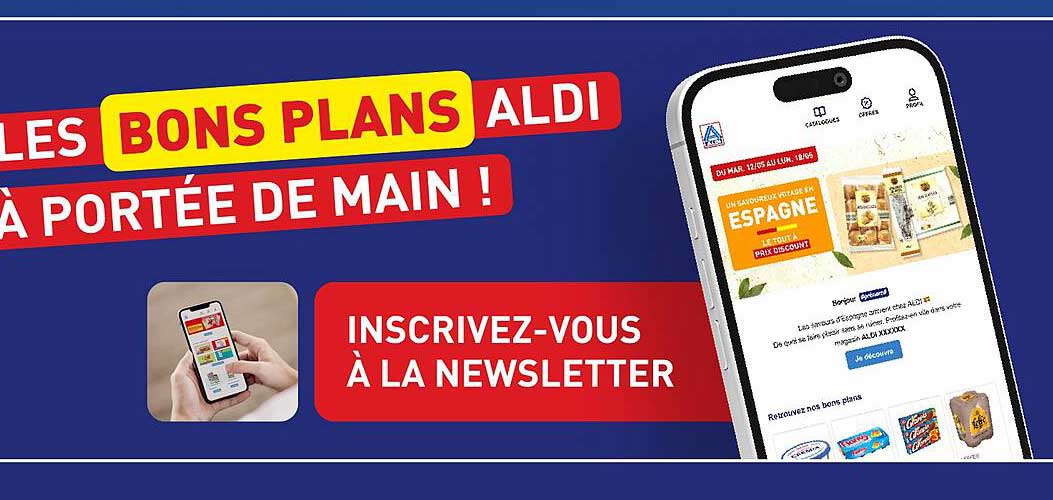 LES BONS PLANS ALDI À PORTÉE DE MAIN !