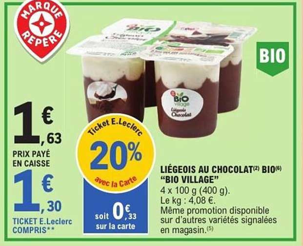 LIÉGEOIS AU CHOCOLAT BIO «BIO VILLAGE»