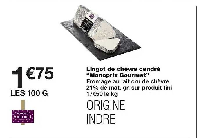 Lingot de chèvre cendré “Monoprix Gourmet”