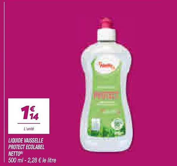 LIQUIDE VAISSELLE PROTECT ECOLABEL NETTO®
