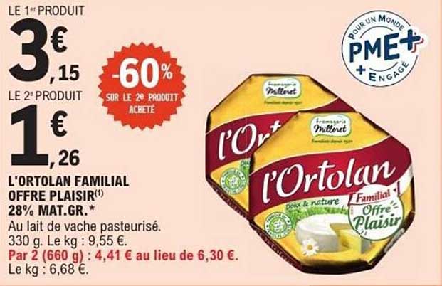 L'ORTOLAN FAMILIAL OFFRE PLAISIR(*)