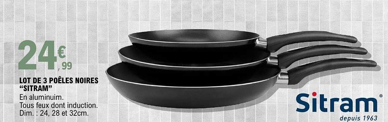 LOT DE 3 POÊLES NOIRES “SITRAM”