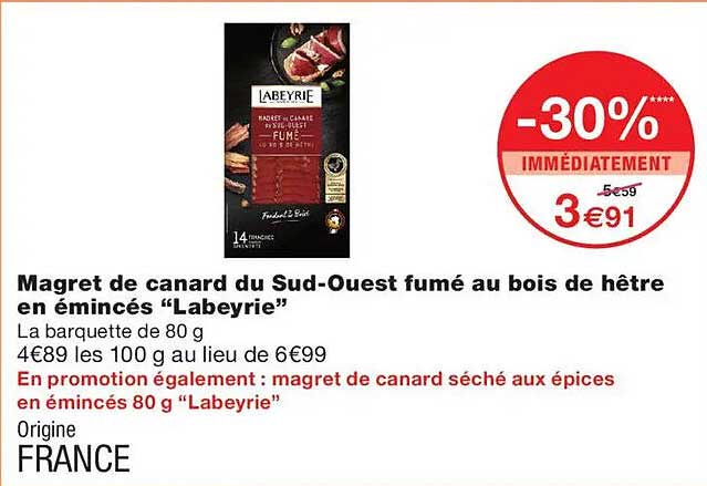 Magret de canard du Sud-Ouest fumé au bois de hêtre en émincés “Labeyrie”