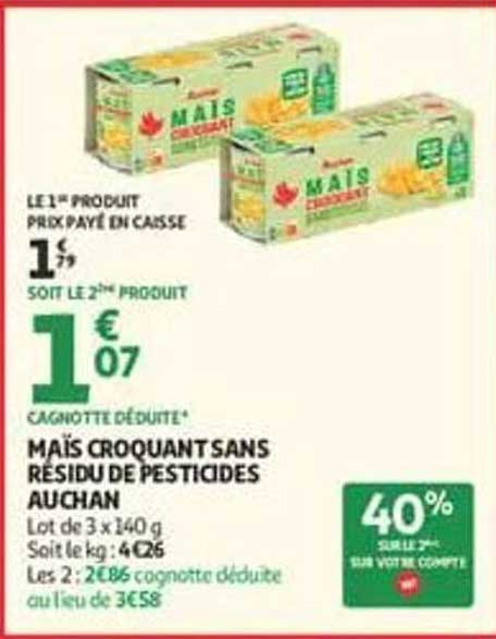 MAÏS CROQUANT SANS RESIDU DE PESTICIDES AUCHAN